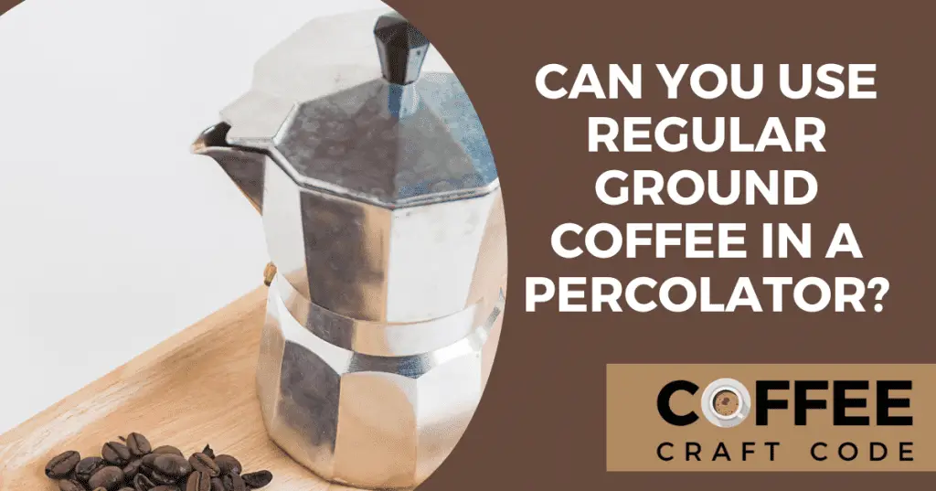 Coffee ground for clearance percolator